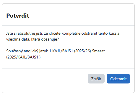Potvrdit, že opravdu chceme kurz odebrat