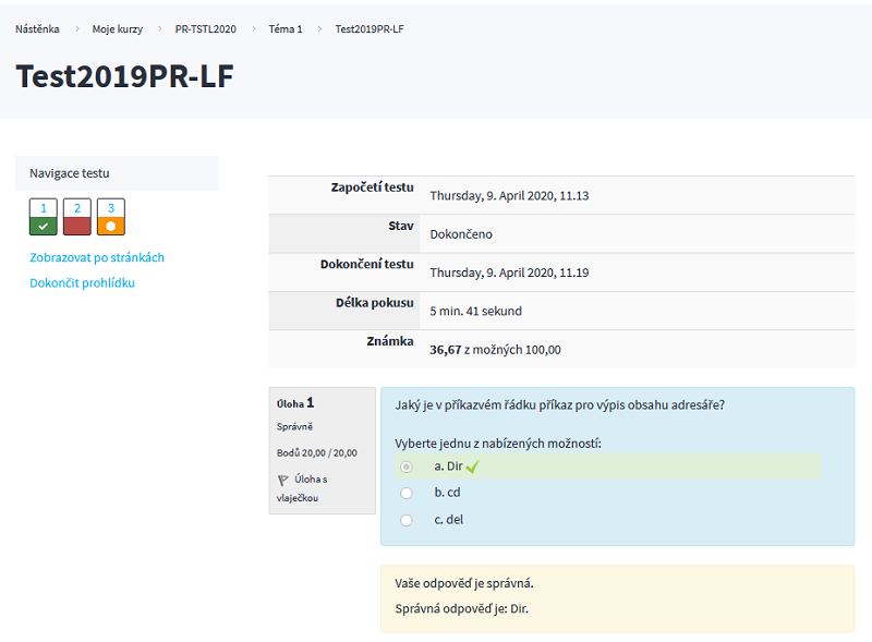 Možné okamžité vyhodnocení testu